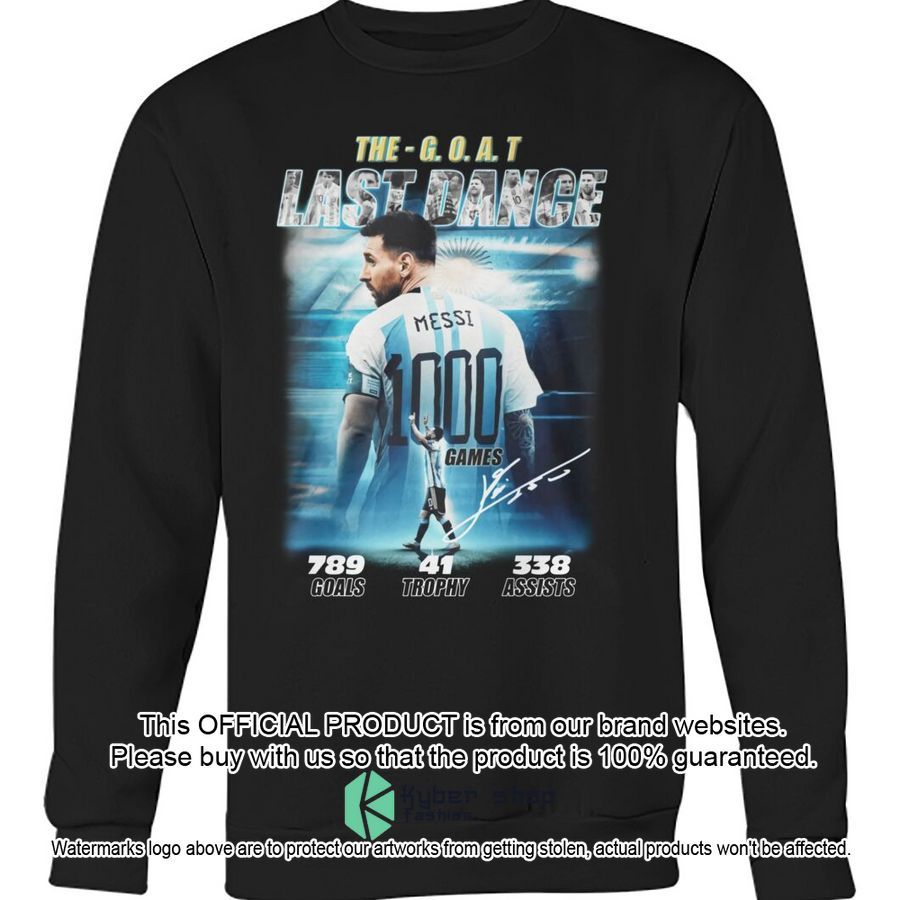 Argentina Messi The Goat Last Dance Shirt, Hoodie 4 Argentina Messi The Goat Last Dance Shirt, Hoodie word2
