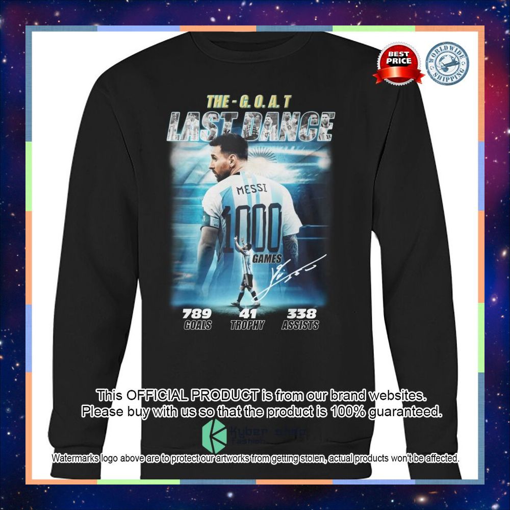 Argentina Messi The Goat Last Dance Shirt, Hoodie 10 Argentina Messi The Goat Last Dance Shirt, Hoodie word2