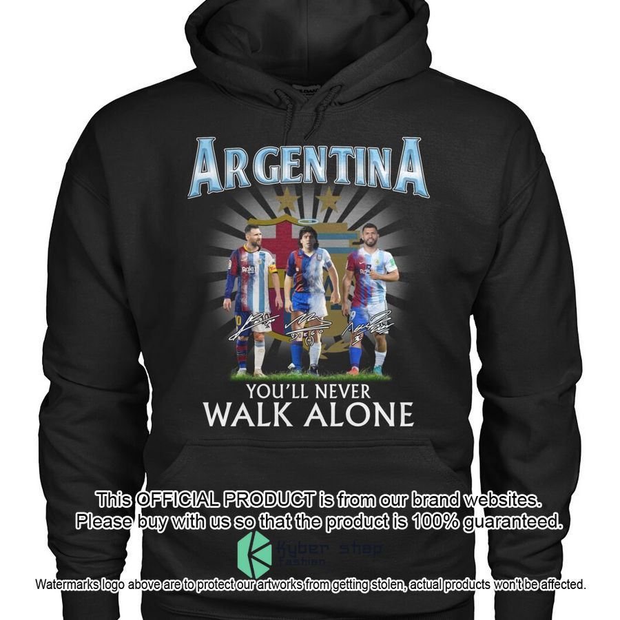 Argentina You'll Never Walk Alone Shirt, Hoodie 7 Argentina You'll Never Walk Alone Shirt, Hoodie word2