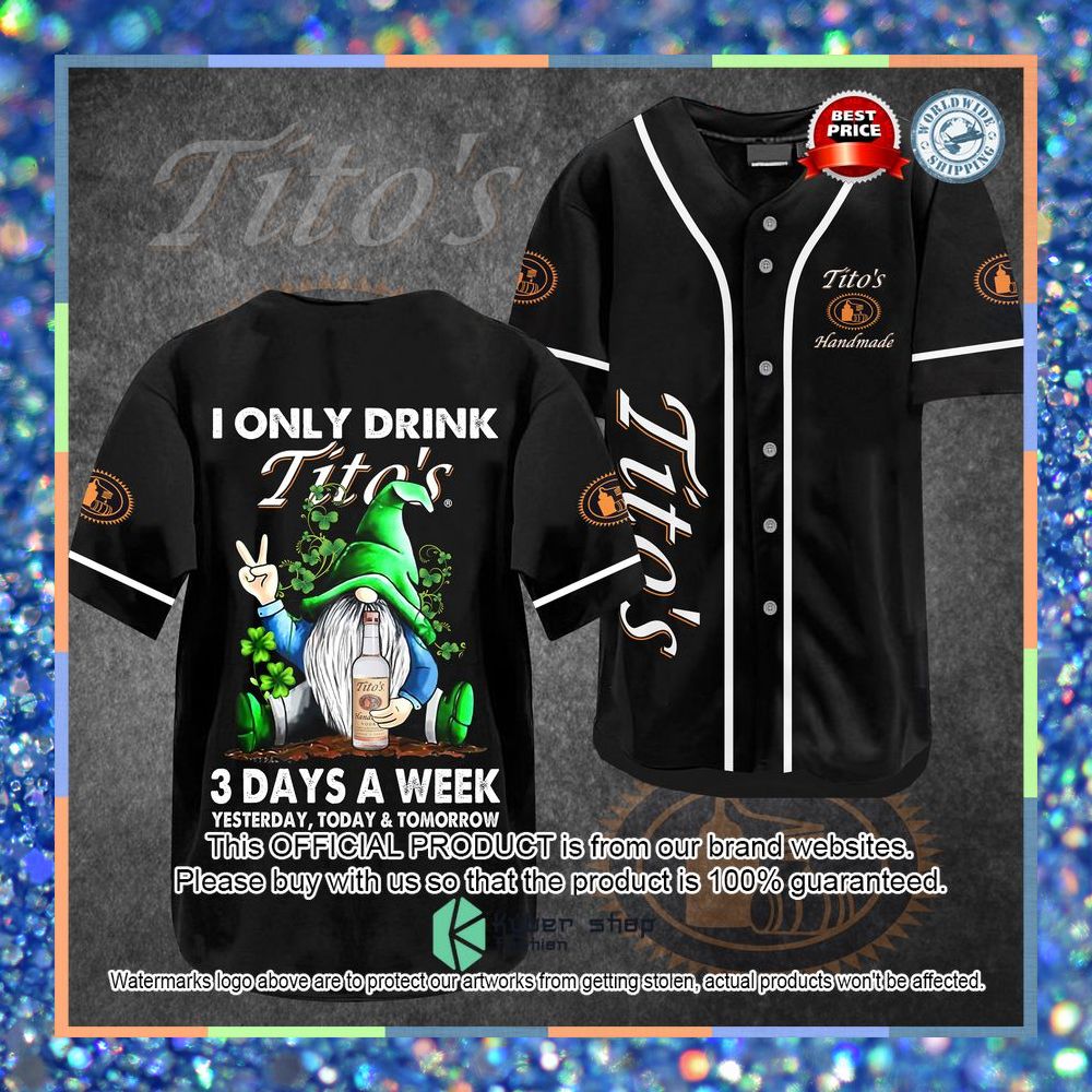 Gnome I Only Drink Tito's 3 Days A Week Baseball Jersey 3 Gnome I Only Drink Tito's 3 Days A Week Baseball Jersey word1