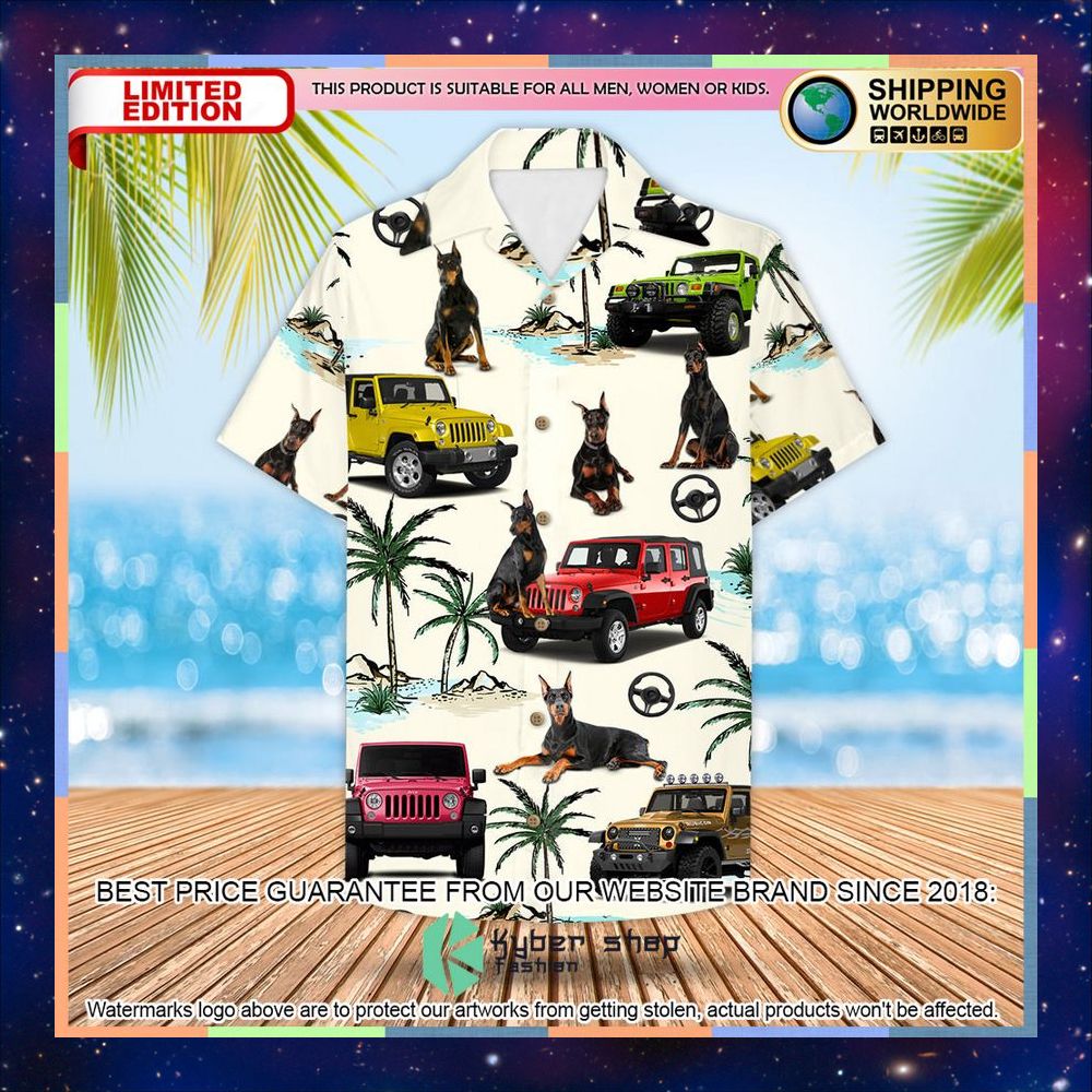 Jeep Doberman Pinscher Hawaiian Shirt 5 Jeep Doberman Pinscher Hawaiian Shirt word3