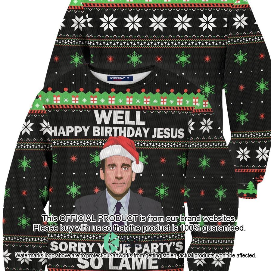 Michael Scott The Office Sorry Your Party's So Lame Party Christmas Sweater word2