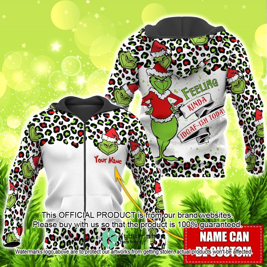 Personalized Grinch Feeling Kinda Idgaf-ish Today Shirt, Hoodie 4 Personalized Grinch Feeling Kinda Idgaf-ish Today Shirt, Hoodie word2