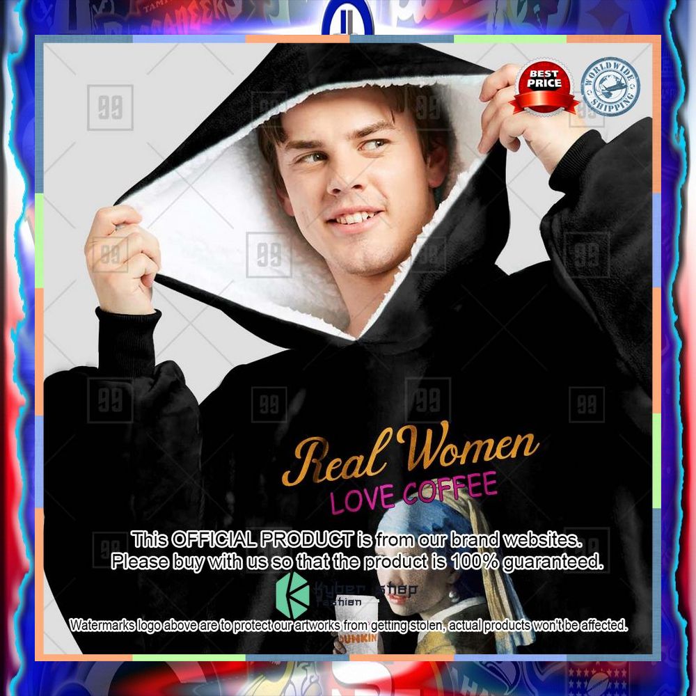 Personalized Real Women love coffee smart Woman love Dutch Bros with a Pearl Earring Oodie Hoodie Blanket 7 Personalized Real Women love coffee smart Woman love Dutch Bros with a Pearl Earring Oodie Hoodie Blanket word3