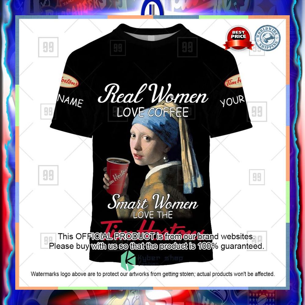 Personalized Real Women love coffee smart Woman love Tim Hortons with a Pearl Earring Hoodie, Shirt 9 Personalized Real Women love coffee smart Woman love Tim Hortons with a Pearl Earring Hoodie, Shirt word3