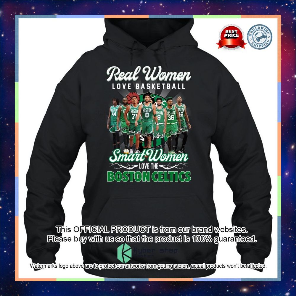 Real Women Love Basketball Smart Women Love The Boston Celtics Shirt, Hoodie 6 Real Women Love Basketball Smart Women Love The Boston Celtics Shirt, Hoodie word1