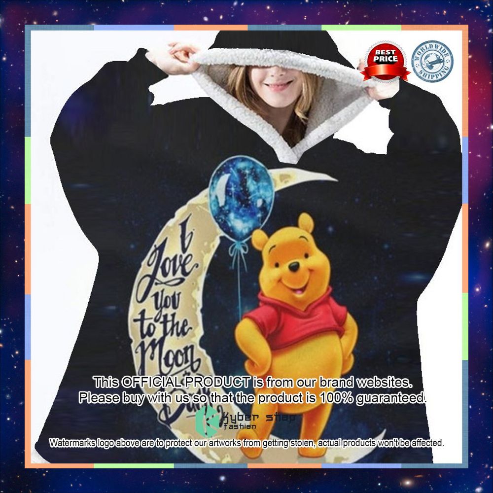 Winnie-the-Pooh I love you to the moon and back Blanket Hoodie 3 Winnie-the-Pooh I love you to the moon and back Blanket Hoodie word1
