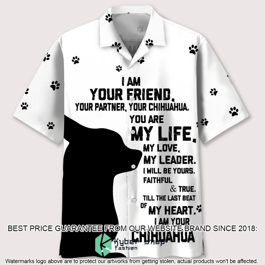 Chihuahua Are My Life Hawaiian Shirt