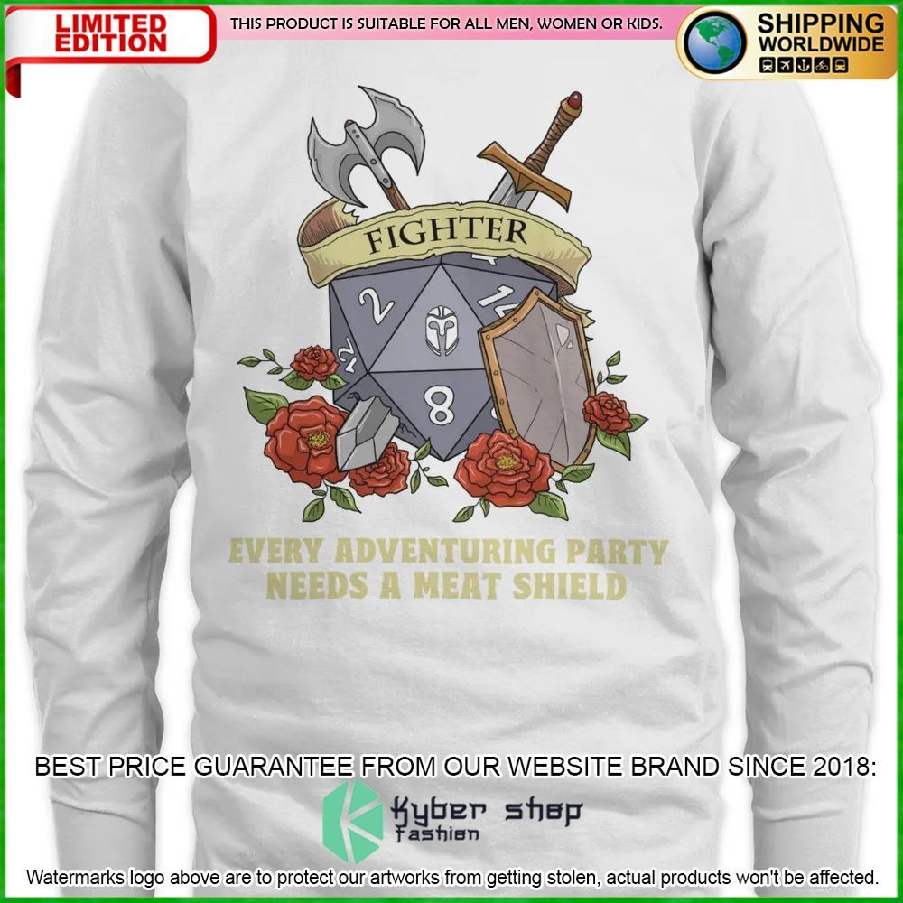 Dungeons and Dragons Fighter Every Adventuring Party Needs A Meat Shield Hoodie, Shirt 10 Dungeons and Dragons Fighter Every Adventuring Party Needs A Meat Shield Hoodie, Shirt word1