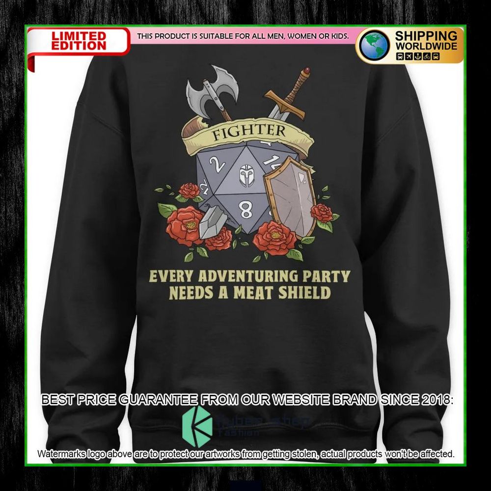 Dungeons and Dragons Fighter Every Adventuring Party Needs A Meat Shield Hoodie, Shirt 19 Dungeons and Dragons Fighter Every Adventuring Party Needs A Meat Shield Hoodie, Shirt word1