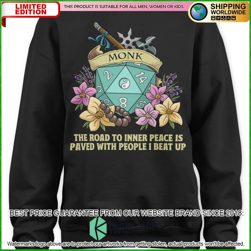 Dungeons and Dragons Monk The Road To Inner Peace Is Paved With People I Beat Up Hoodie, Shirt 11 Dungeons and Dragons Monk The Road To Inner Peace Is Paved With People I Beat Up Hoodie, Shirt word2