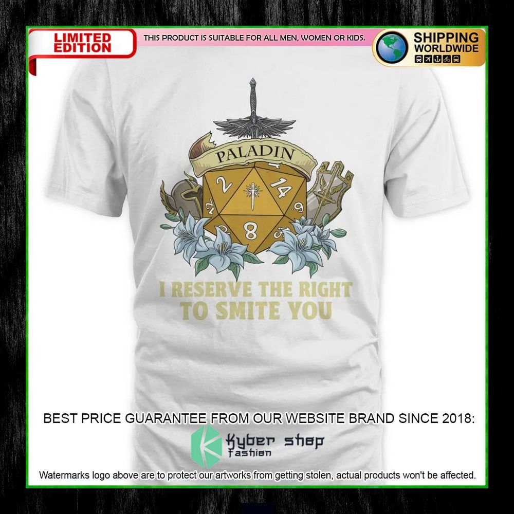 Dungeons and Dragons Paladin I Reserve The Right To Smite You Hoodie, Shirt 12 Dungeons and Dragons Paladin I Reserve The Right To Smite You Hoodie, Shirt word2