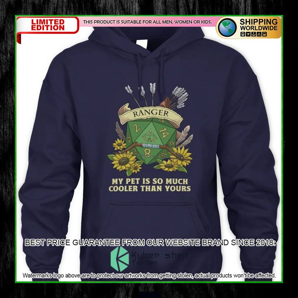 Dungeons and Dragons Ranger My Pet Is So Much Cooler Than Yours Hoodie, Shirt 14 Dungeons and Dragons Ranger My Pet Is So Much Cooler Than Yours Hoodie, Shirt word3