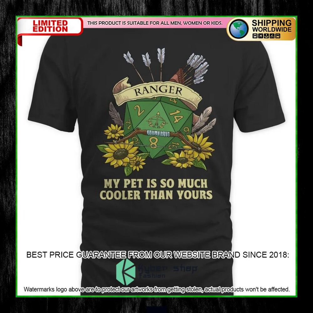 Dungeons and Dragons Ranger My Pet Is So Much Cooler Than Yours Hoodie, Shirt 16 Dungeons and Dragons Ranger My Pet Is So Much Cooler Than Yours Hoodie, Shirt word3