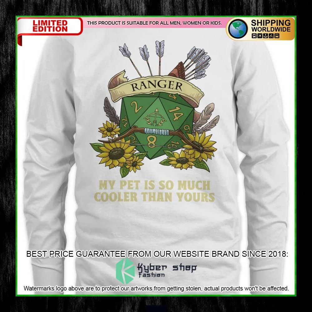 Dungeons and Dragons Ranger My Pet Is So Much Cooler Than Yours Hoodie, Shirt 20 Dungeons and Dragons Ranger My Pet Is So Much Cooler Than Yours Hoodie, Shirt word3