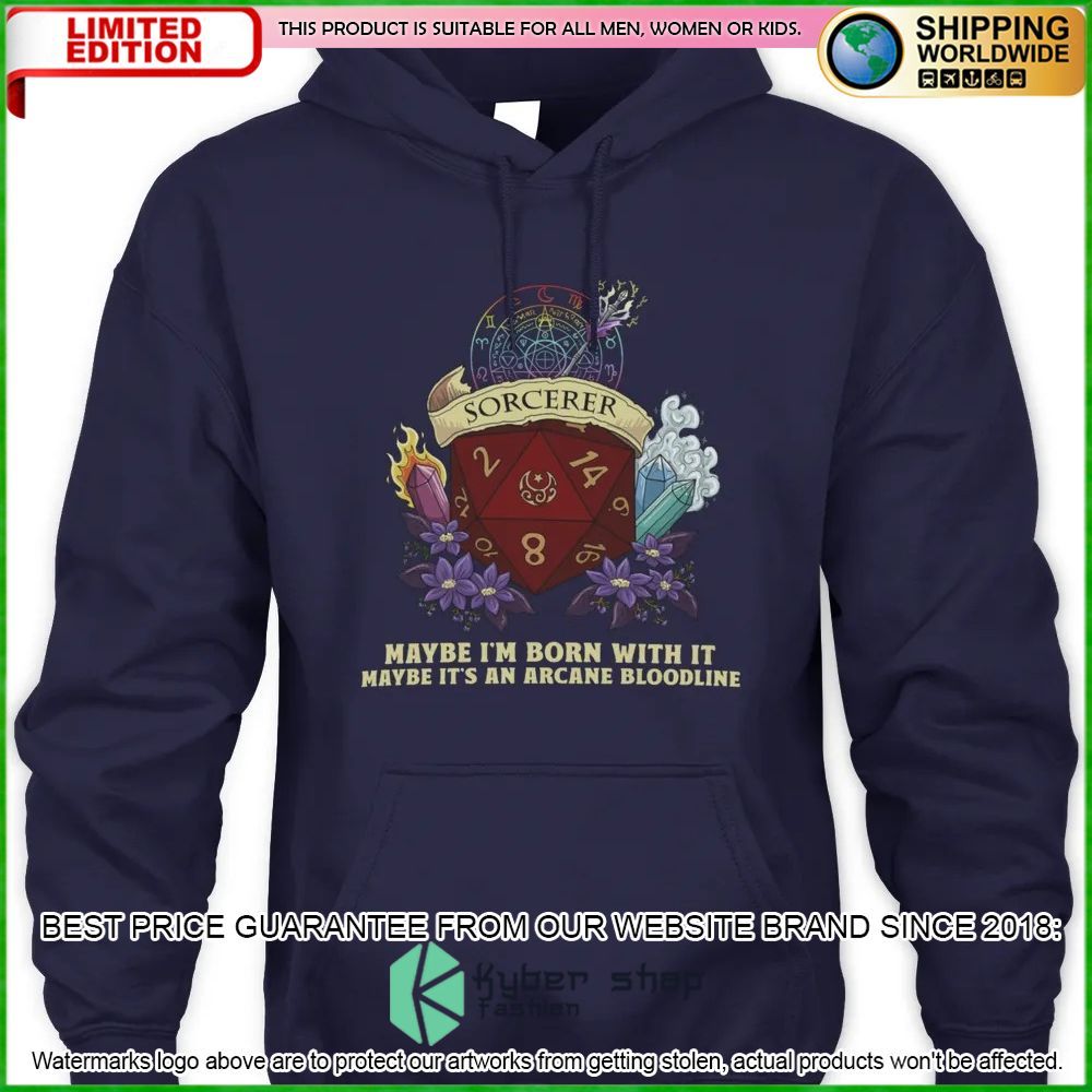 Dungeons and Dragons Sorcerer Maybe I'm Born With It Maybe It's An Arcane Bloodline Hoodie, Shirt 8 Dungeons and Dragons Sorcerer Maybe I'm Born With It Maybe It's An Arcane Bloodline Hoodie, Shirt word2