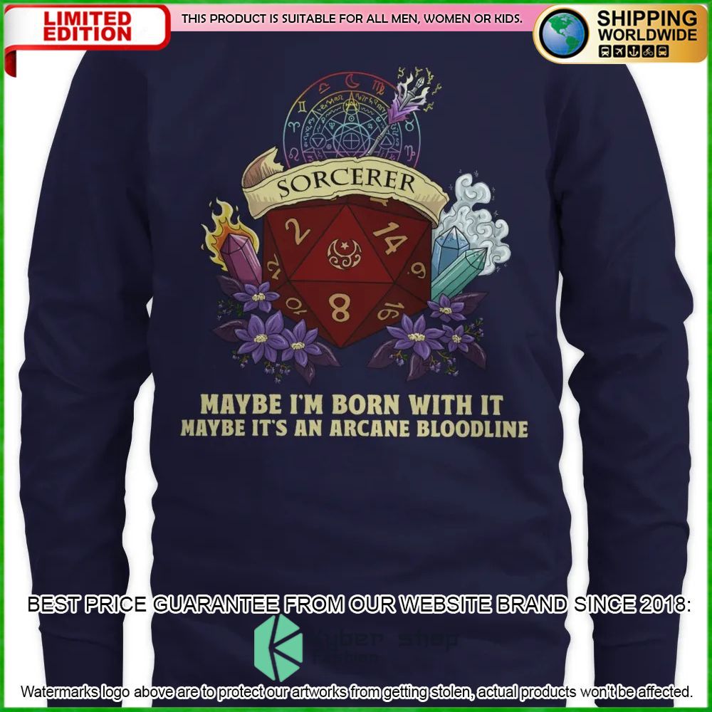 Dungeons and Dragons Sorcerer Maybe I'm Born With It Maybe It's An Arcane Bloodline Hoodie, Shirt 9 Dungeons and Dragons Sorcerer Maybe I'm Born With It Maybe It's An Arcane Bloodline Hoodie, Shirt word2