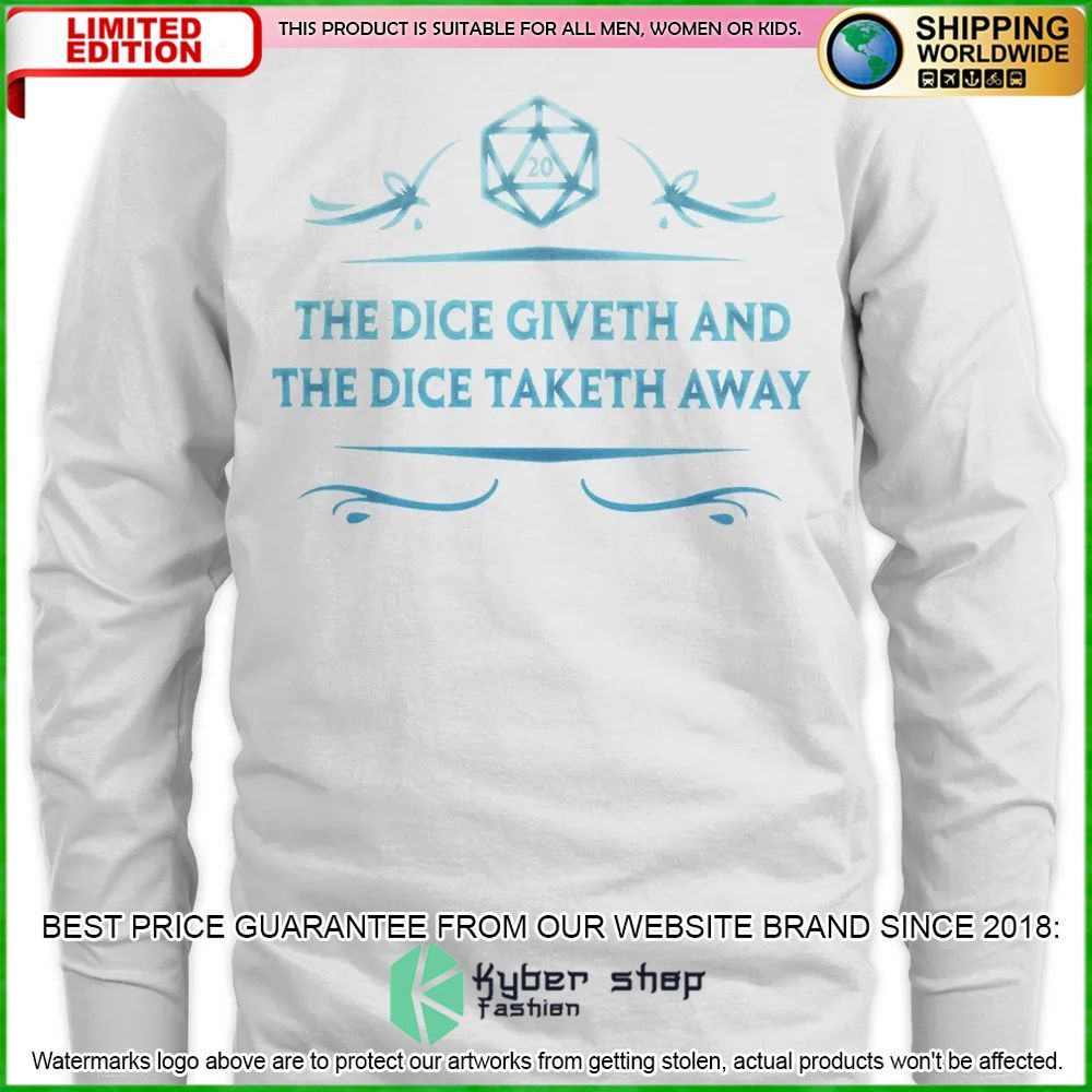 Dungeons and Dragons The Dice Giveth And The Dice Taketh Away Hoodie, Shirt 11 Dungeons and Dragons The Dice Giveth And The Dice Taketh Away Hoodie, Shirt word3