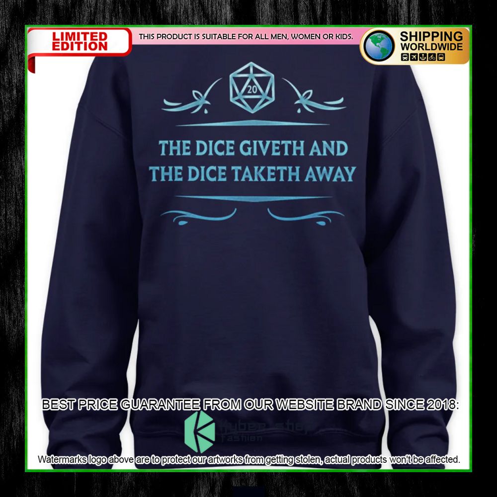 Dungeons and Dragons The Dice Giveth And The Dice Taketh Away Hoodie, Shirt 13 Dungeons and Dragons The Dice Giveth And The Dice Taketh Away Hoodie, Shirt word3