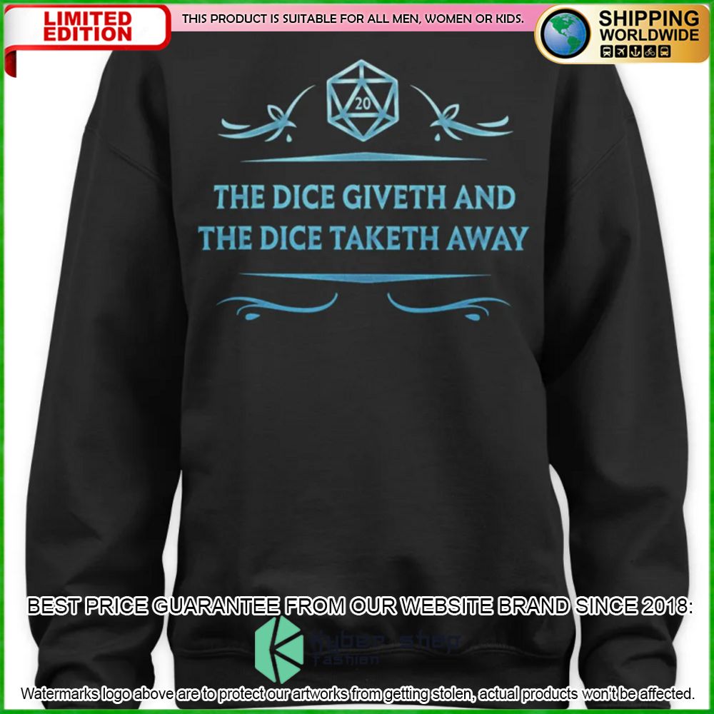 Dungeons and Dragons The Dice Giveth And The Dice Taketh Away Hoodie, Shirt 3 Dungeons and Dragons The Dice Giveth And The Dice Taketh Away Hoodie, Shirt word3