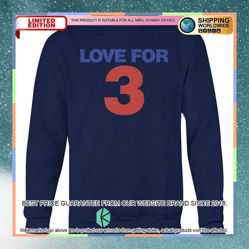Love for 3 Shirt, Hoodie 9 Love for 3 Shirt, Hoodie word1