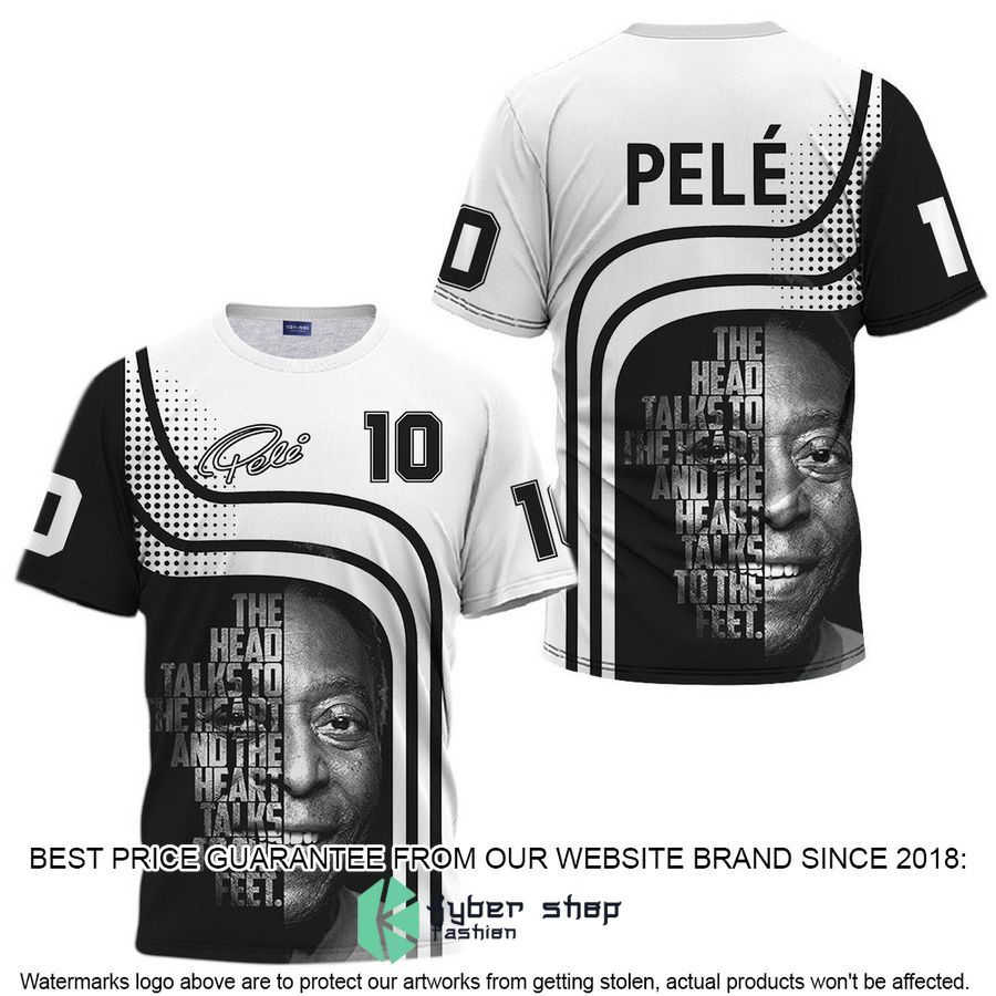 Pele The Heart Talks To The Feet Shirt, Hoodie