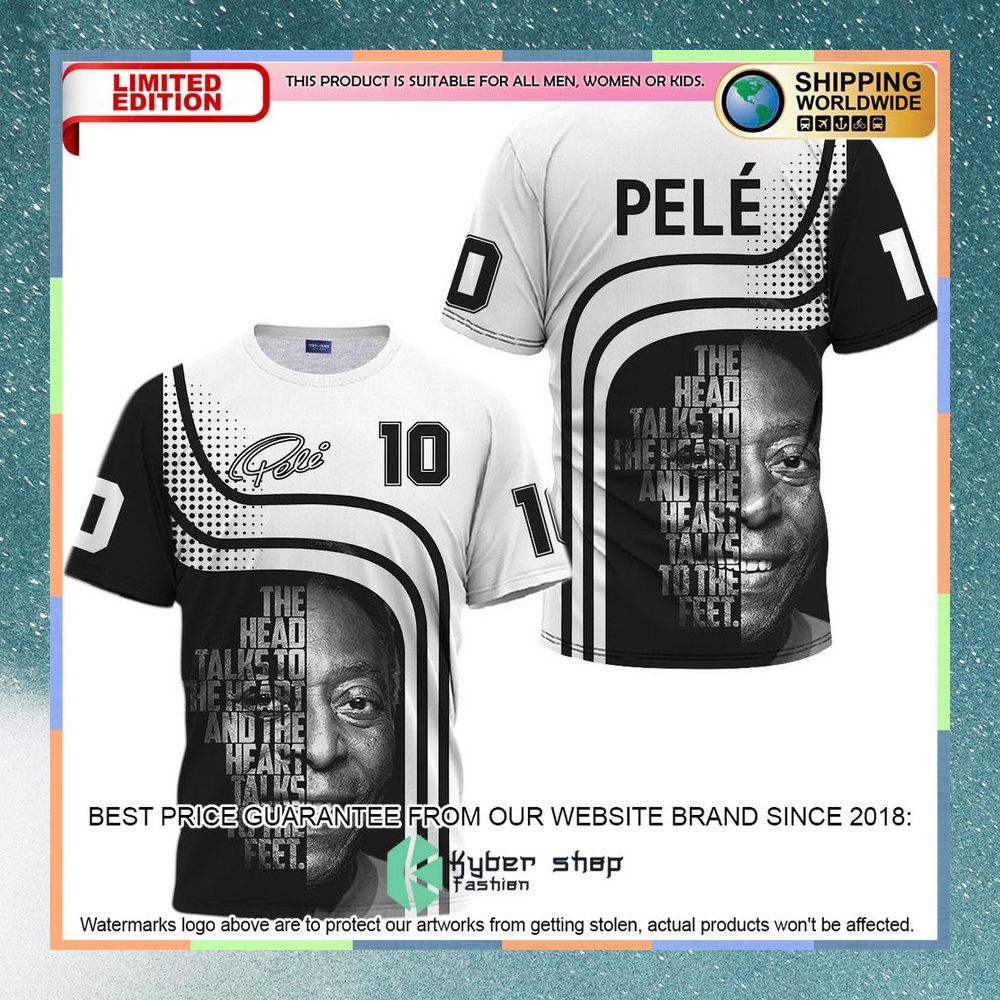 Pele The Heart Talks To The Feet Shirt, Hoodie 5 Pele The Heart Talks To The Feet Shirt, Hoodie word1