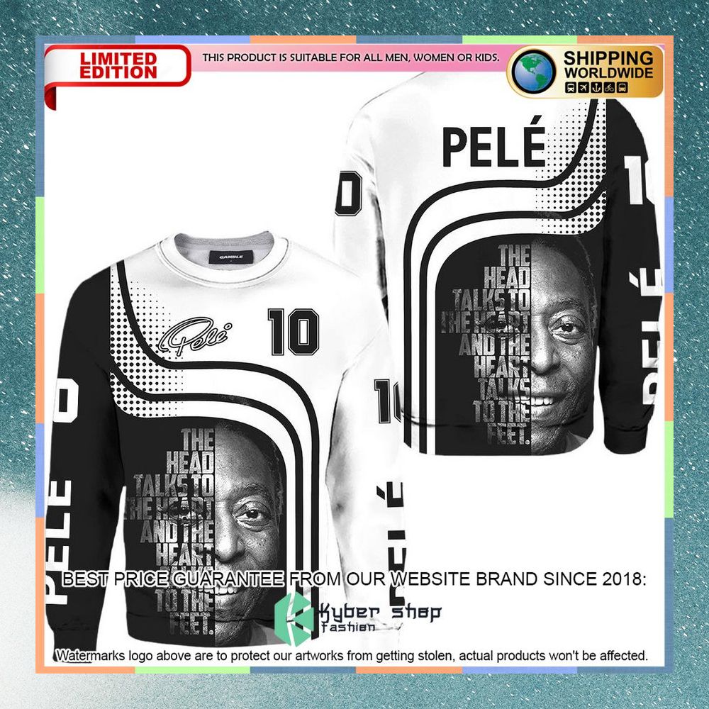 Pele The Heart Talks To The Feet Shirt, Hoodie 7 Pele The Heart Talks To The Feet Shirt, Hoodie word1