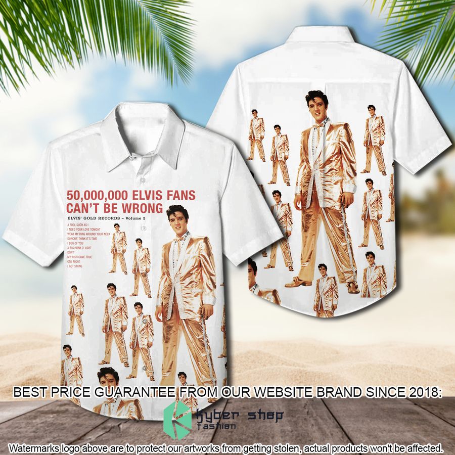 elvis presley elvis fans cant be wrong hawaiian shirt 1 114