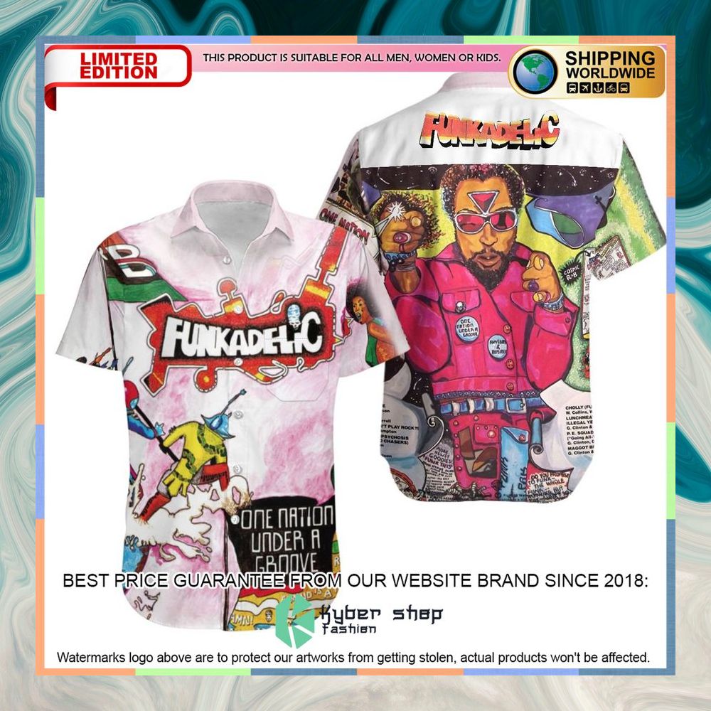 Funkadelic One Nation Under A Groove Album Hawaiian Shirt 3 funkadelic one nation under a groove album hawaiian shirt 1 958