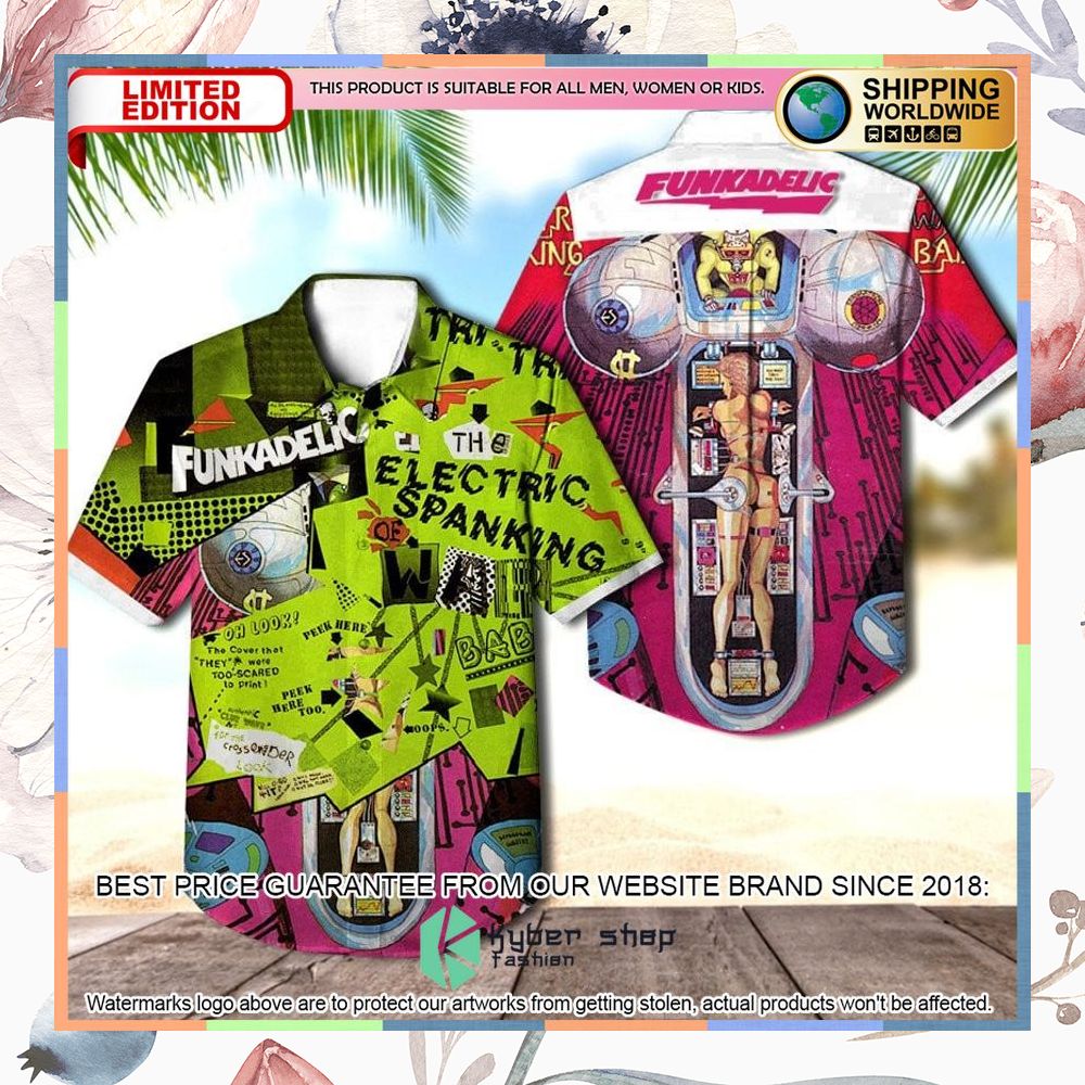 funkadelic tthe electric spanking of war babies album hawaiian shirt 1 467