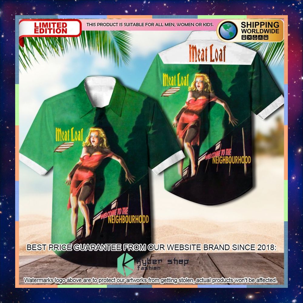 meat loaf welcome to the neighbourhood hawaiian shirt 1 664