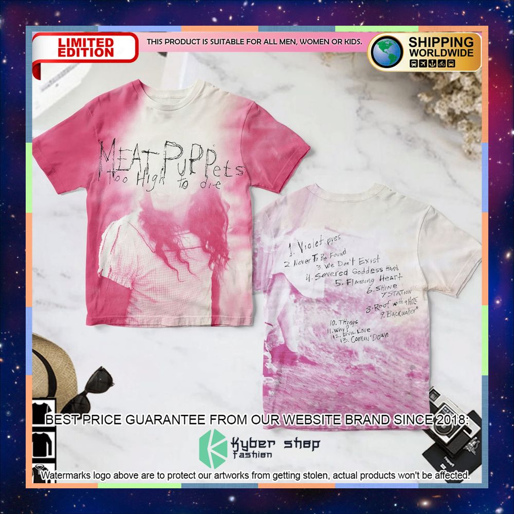 meat puppets too high to die 3d t shirt 1 112