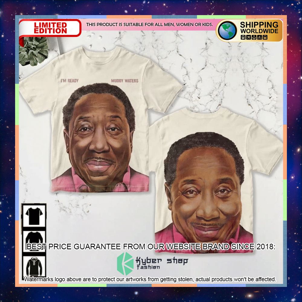 muddy waters im ready 3d t shirt 1 477
