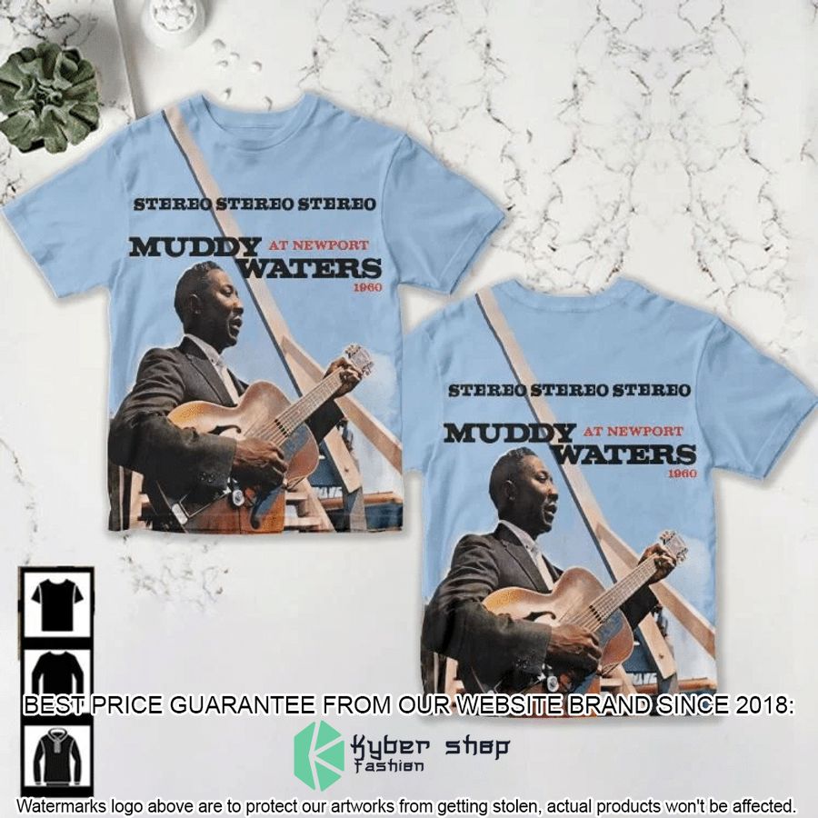 muddy waters newport 3d t shirt 1 998