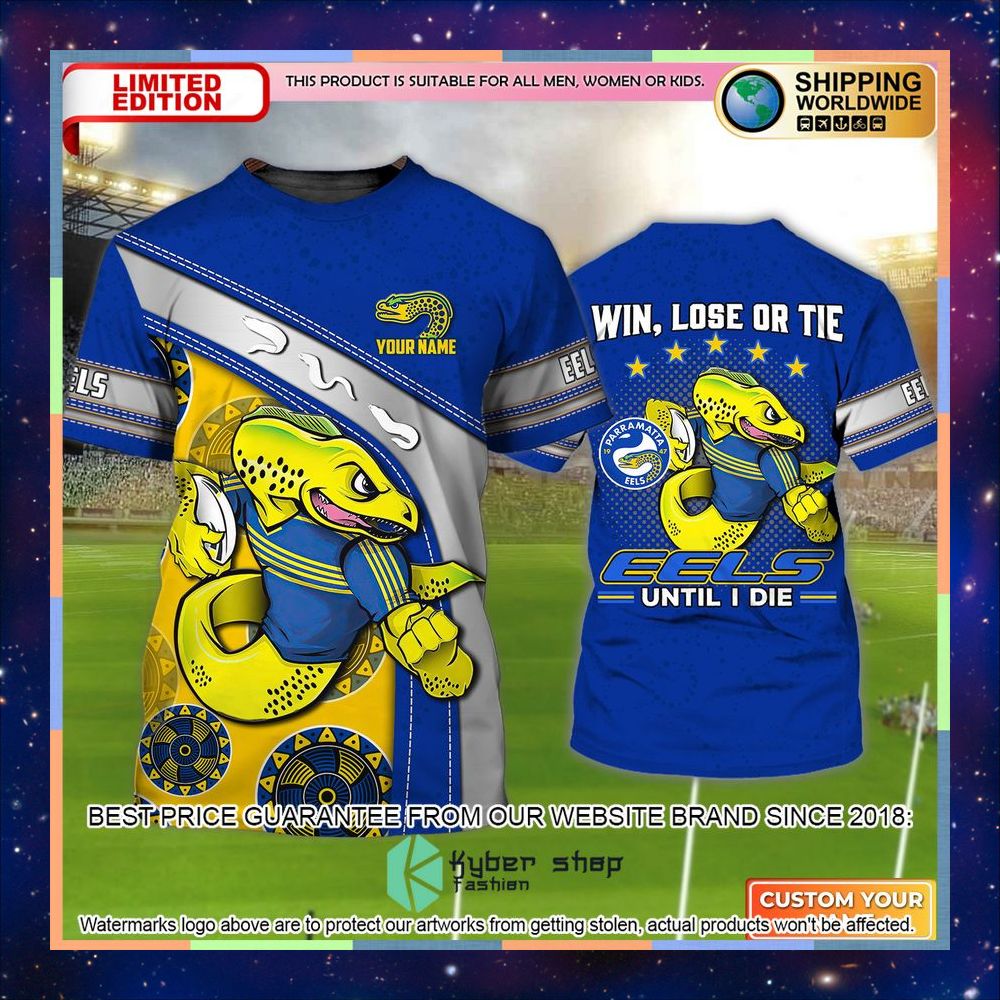 Personalized Parramatta Eels Win, Lose Or Tie Eels Until I Die 3D T-Shirt 3 personalized parramatta eels win lose or tie eels until i die 3d t shirt 1 951