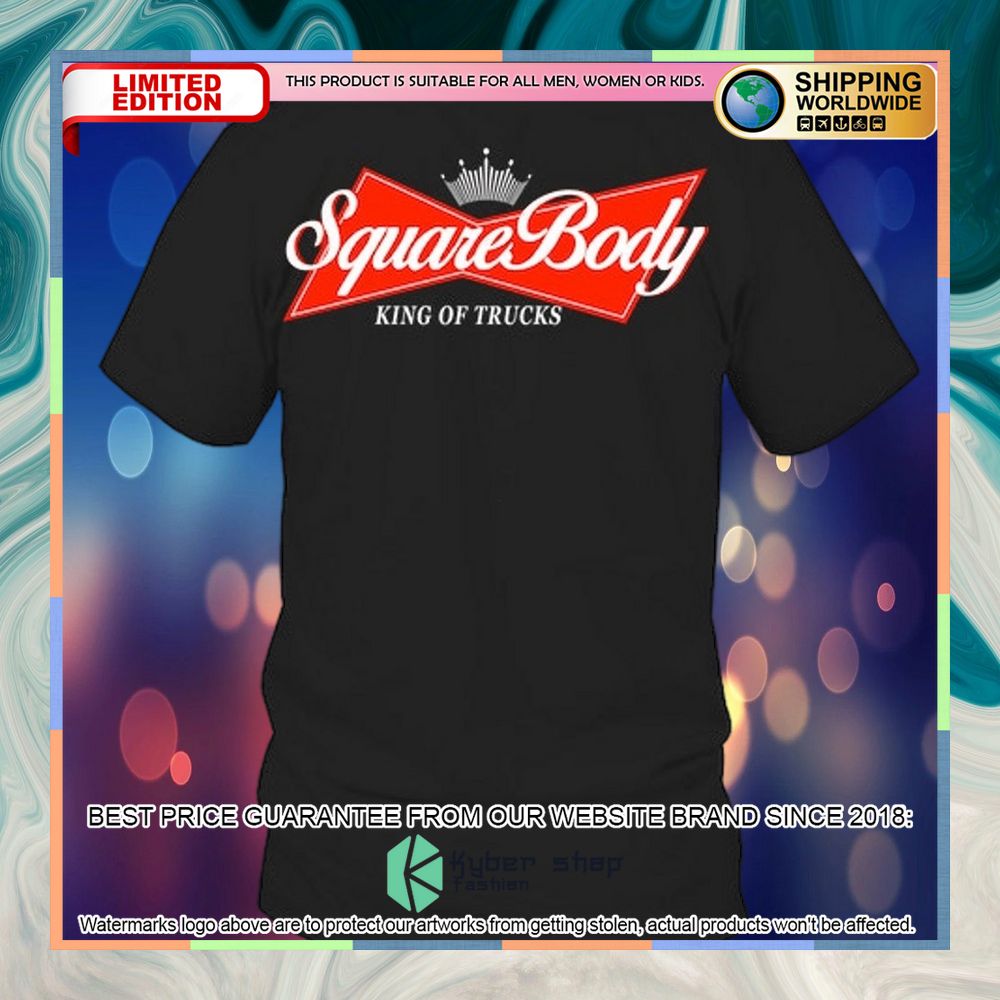 Square Body Budweiser King Of Trucks 2D Shirt, hoodie 28 square body budweiser king of trucks 2d shirt hoodie 8 205