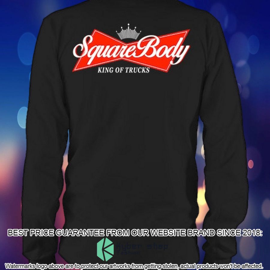 Square Body Budweiser King Of Trucks 2D Shirt, hoodie 9 square body budweiser king of trucks 2d shirt hoodie 9 527