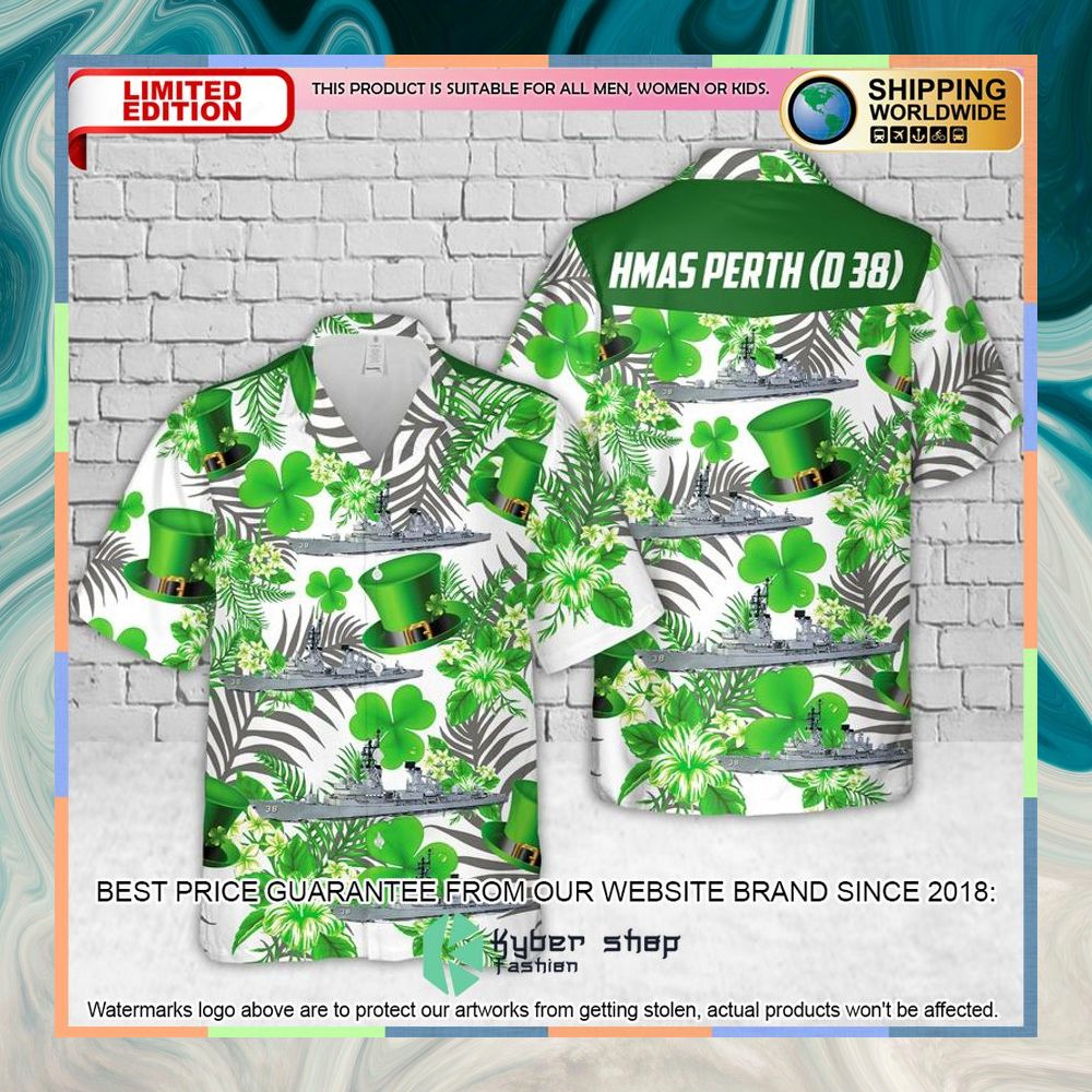 St. Patrick's Day Royal Australian Navy HMAS Perth D 38 Hawaiian Shirt 3 St. Patrick's Day Royal Australian Navy HMAS Perth D 38 Hawaiian Shirt word2