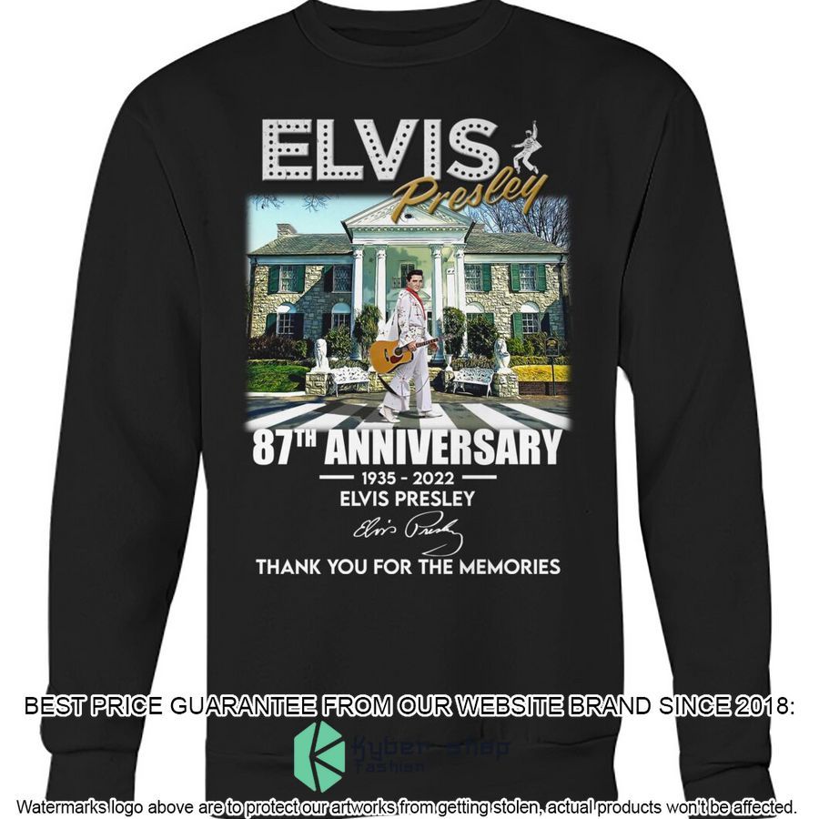87th Anniversary Elvis Presley Thank You For The Memories Shirt, Hoodie 3 87th anniversary elvis presley thank you for the memories shirt hoodie 3 696