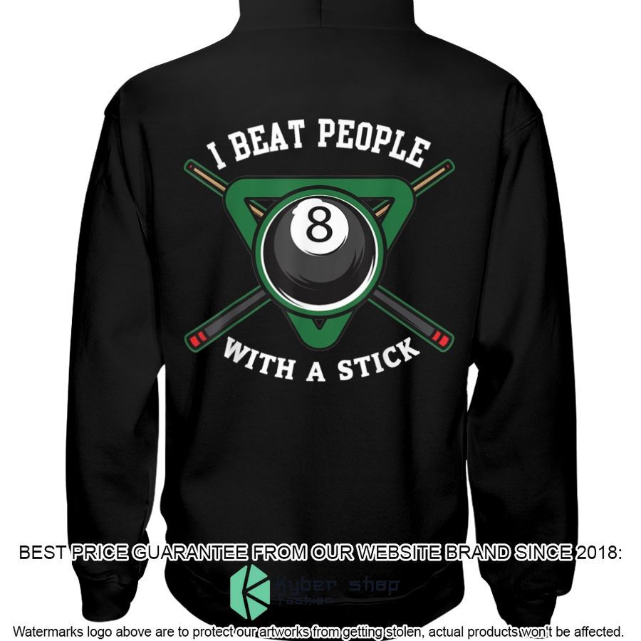 Billiards I Beat People With A Stick Shirt, Hoodie 3 billiards i beat people with a stick shirt hoodie 3 397