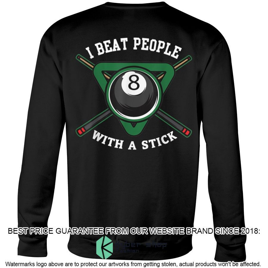 Billiards I Beat People With A Stick Shirt, Hoodie 4 billiards i beat people with a stick shirt hoodie 4 322
