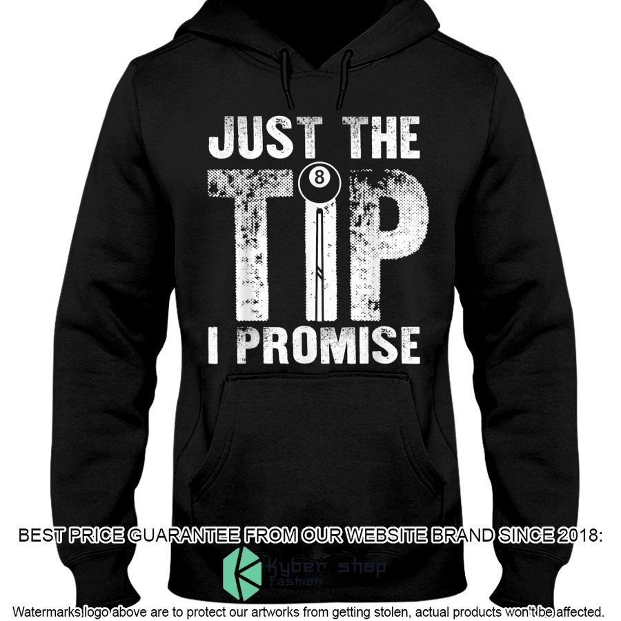 Billiards Just The Tip I Promise Shirt, Hoodie 3 billiards just the tip i promise shirt hoodie 3 843