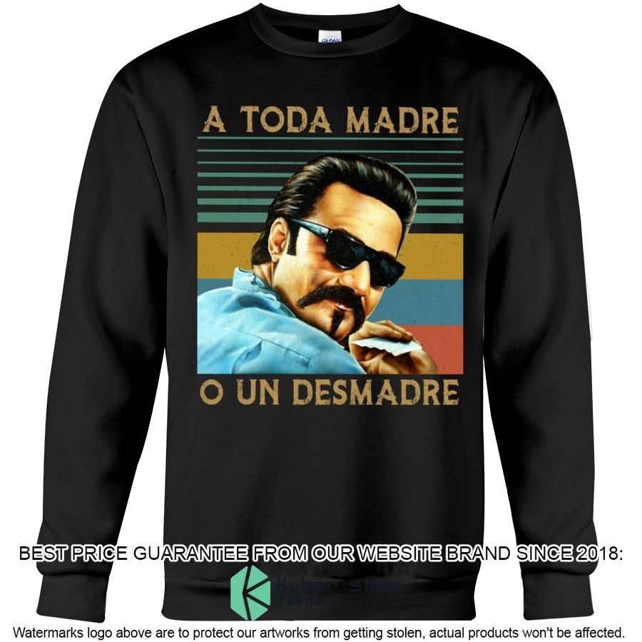 Blood in Blood Out A Toda Madre O Un Desmadre Shirt, Hoodie 4 blood in blood out a toda madre o un desmadre shirt hoodie 4 993