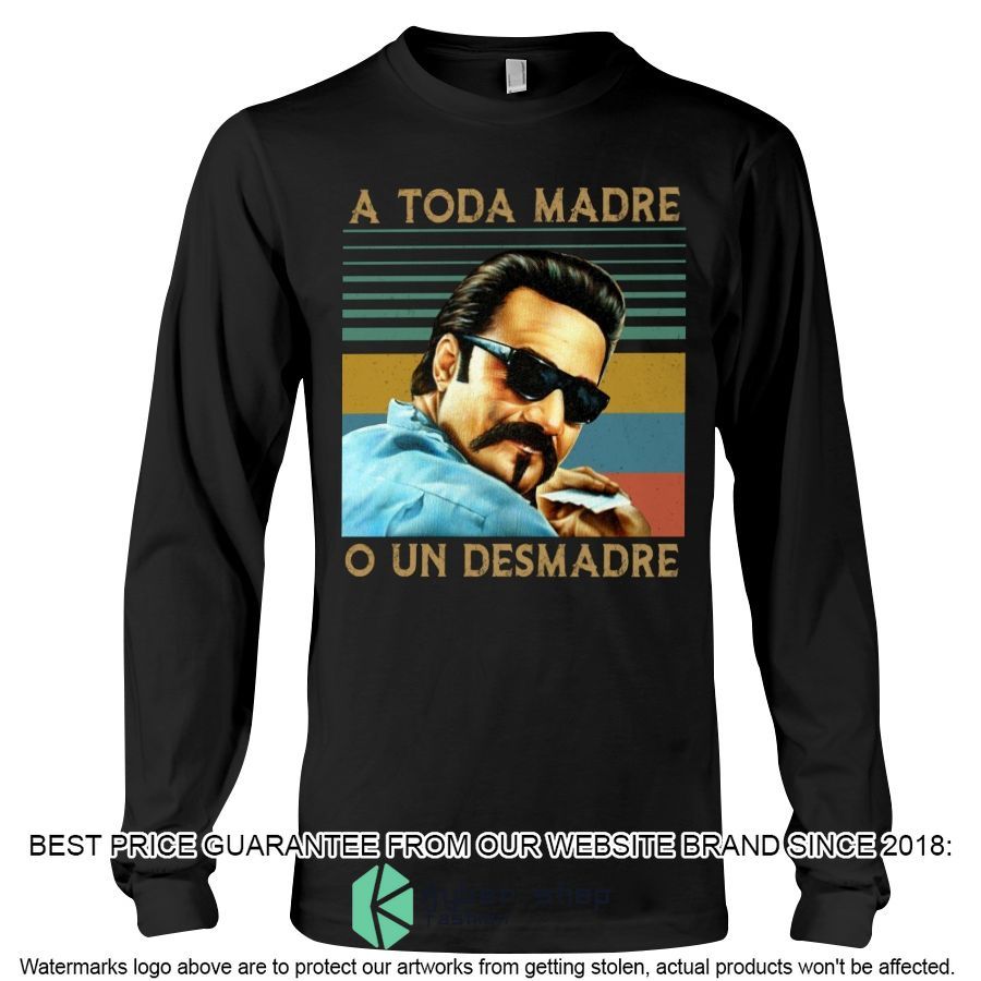 Blood in Blood Out A Toda Madre O Un Desmadre Shirt, Hoodie 5 blood in blood out a toda madre o un desmadre shirt hoodie 5 597