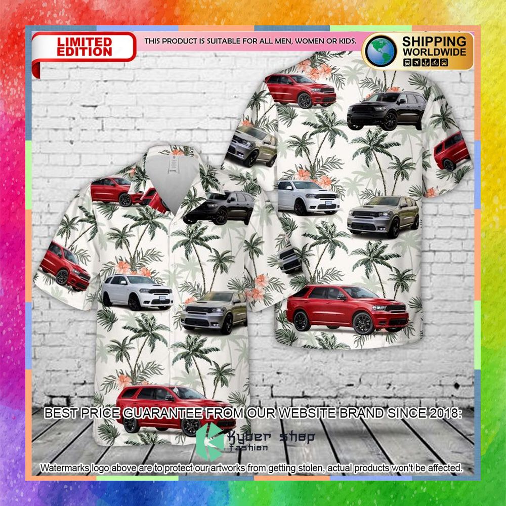 Dodge Durango 2019 Hawaiian Shirt 3 dodge durango 2019 hawaiian shirt 1 663