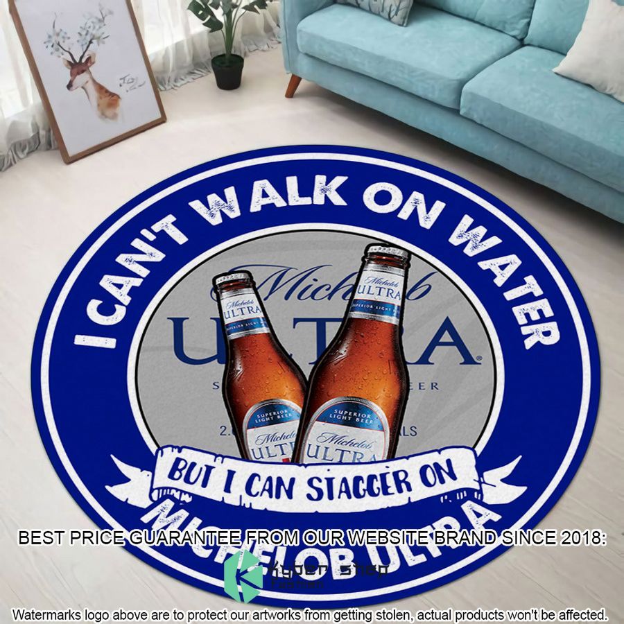 i cant walk on water but i can stagger on michelob ultra round rug 1 143