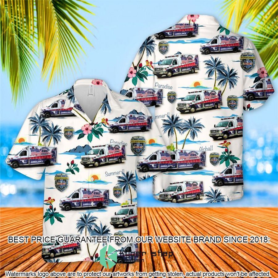 oklahoma muskogee county ems hawaiian shirt 1 213