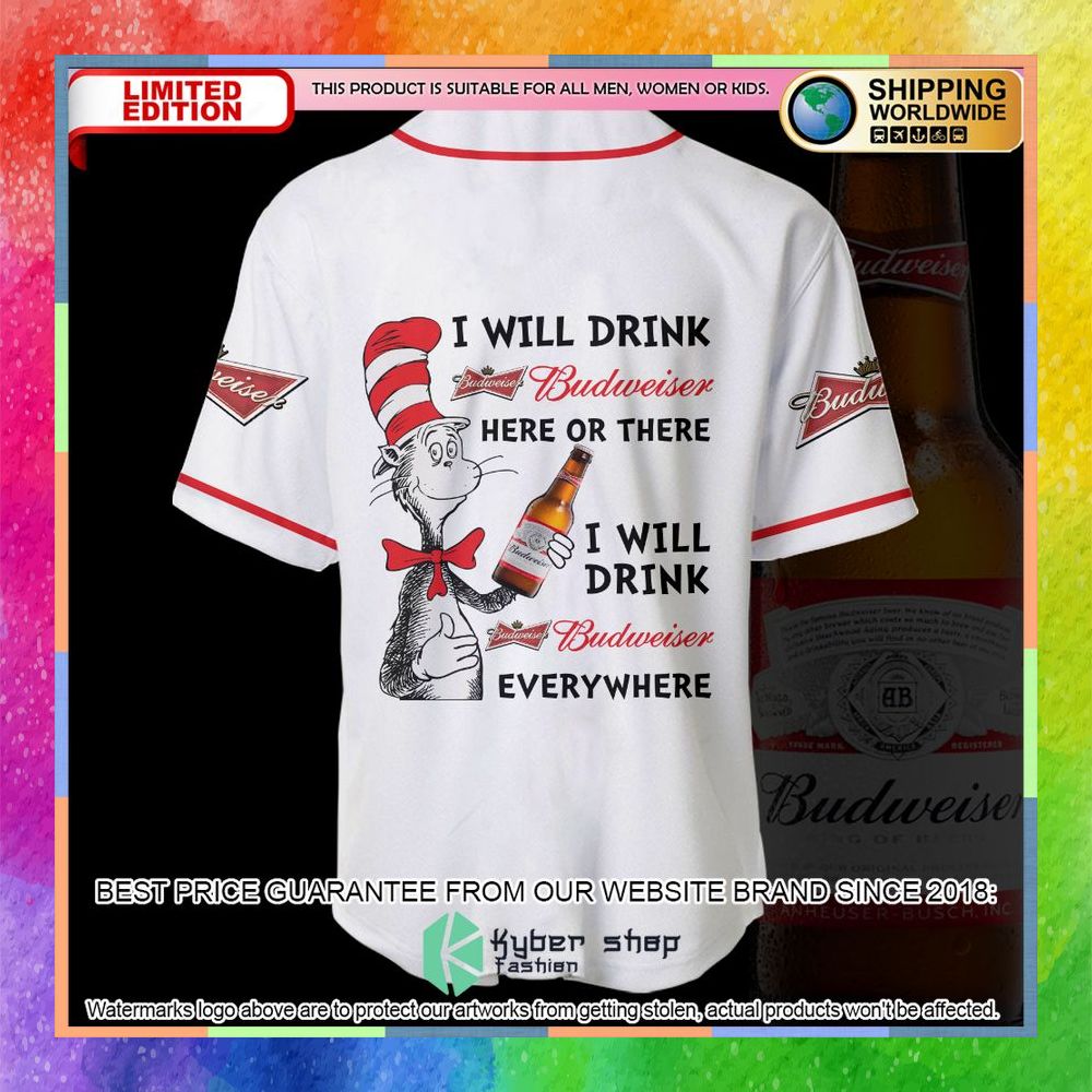 Personalized Dr Seuss I Will Drink Budweiser Here Or There Baseball Jersey 8 personalized dr seuss i will drink budweiser here or there baseball jersey 4 552