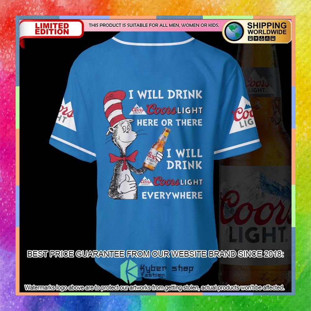 Personalized Dr Seuss I Will Drink Coors Light Here Or There Baseball Jersey 8 personalized dr seuss i will drink coors light here or there baseball jersey 4 688